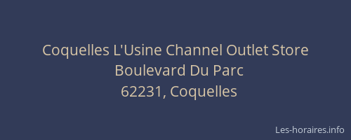 Coquelles L'Usine Channel Outlet Store