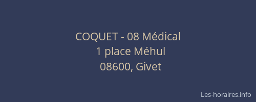 COQUET - 08 Médical