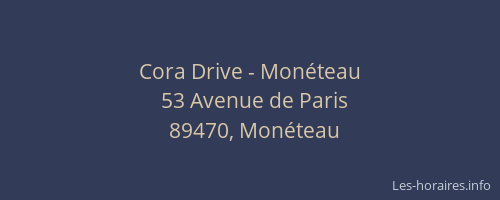 Cora Drive - Mon&eacute;teau