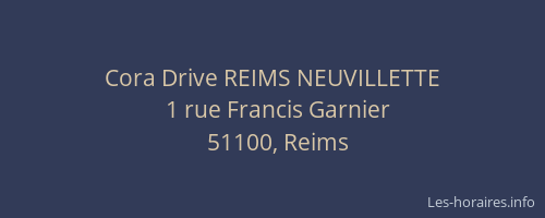 Cora Drive REIMS NEUVILLETTE