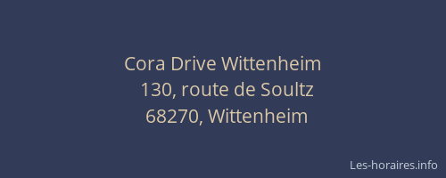 Cora Drive Wittenheim