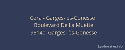 Cora - Garges-lès-Gonesse