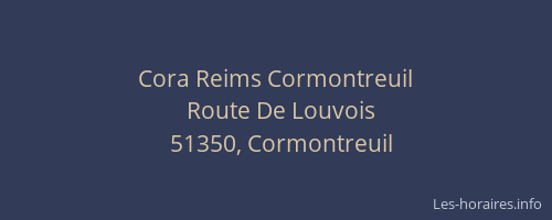 Cora Reims Cormontreuil