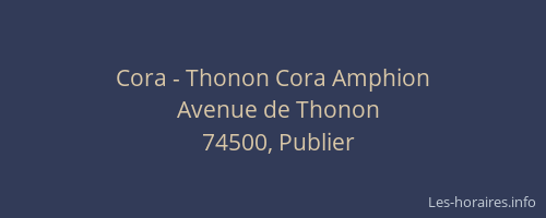 Cora - Thonon Cora Amphion