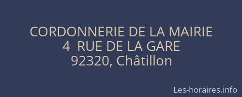 CORDONNERIE DE LA MAIRIE