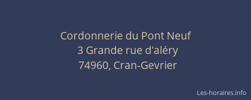 Cordonnerie du Pont Neuf