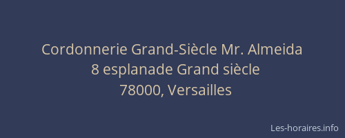 Cordonnerie Grand-Siècle Mr. Almeida