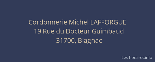 Cordonnerie Michel LAFFORGUE