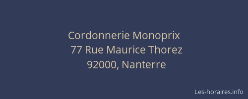 Cordonnerie Monoprix