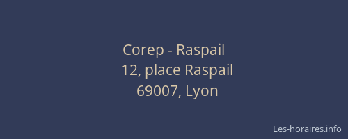Corep - Raspail
