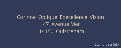 Corinne  Optique  Execellence  Vision