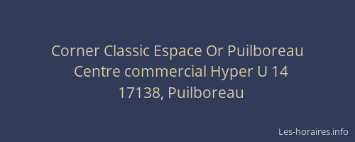Corner Classic Espace Or Puilboreau