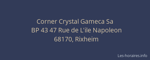 Corner Crystal Gameca Sa