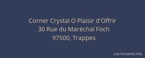Corner Crystal O Plaisir d'Offrir