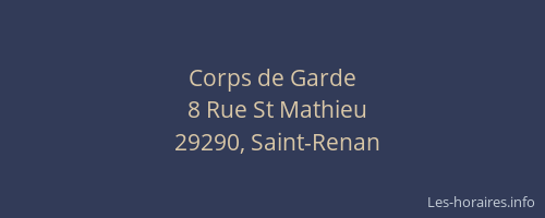 Corps de Garde