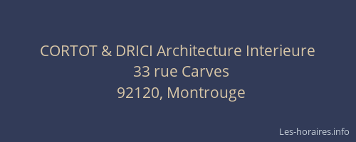 CORTOT & DRICI Architecture Interieure