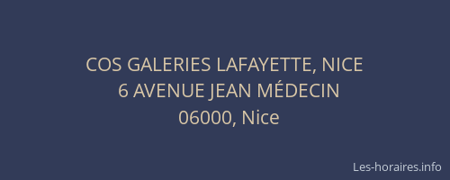 COS GALERIES LAFAYETTE, NICE