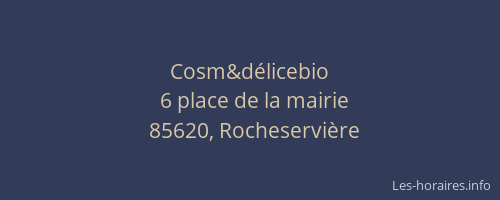 Cosm&délicebio