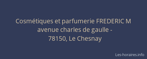 Cosm&eacute;tiques et parfumerie FREDERIC M
