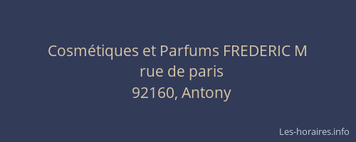 Cosmétiques et Parfums FREDERIC M