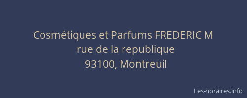 Cosmétiques et Parfums FREDERIC M