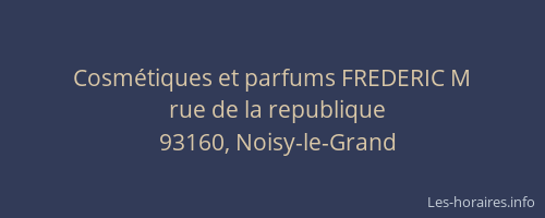 Cosmétiques et parfums FREDERIC M