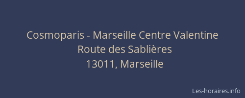 Cosmoparis - Marseille Centre Valentine