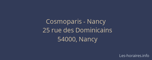 Cosmoparis - Nancy