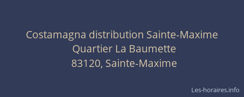 Costamagna distribution Sainte-Maxime