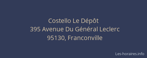 Costello Le Dépôt