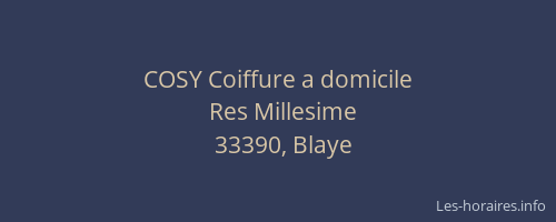 COSY Coiffure a domicile