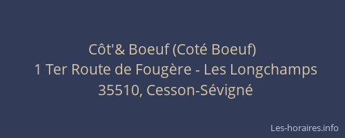 Côt'& Boeuf (Coté Boeuf)