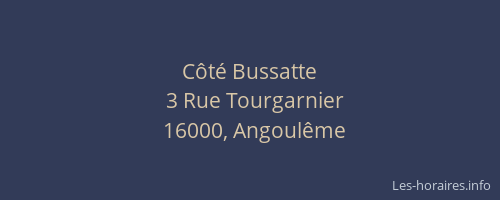 Côté Bussatte