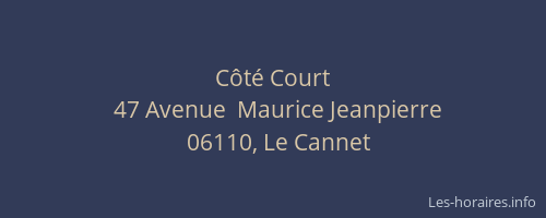 Côté Court