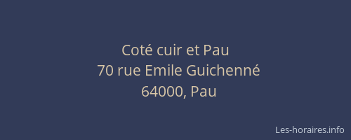 Coté cuir et Pau