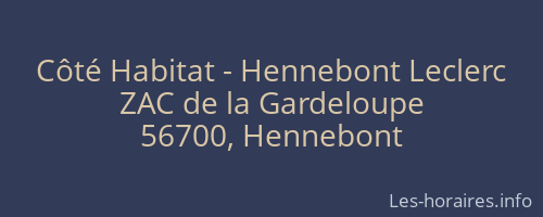 Côté Habitat - Hennebont Leclerc