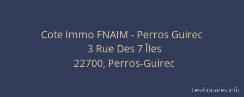 Cote Immo FNAIM - Perros Guirec