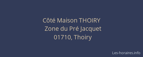 Côté Maison THOIRY