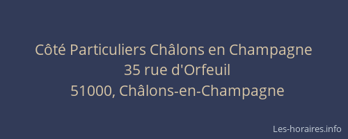Côté Particuliers Châlons en Champagne