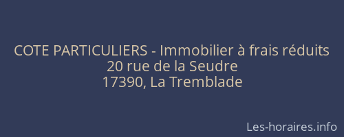 COTE PARTICULIERS - Immobilier à frais réduits