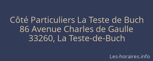 Côté Particuliers La Teste de Buch