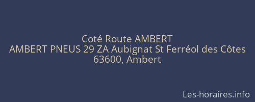 Coté Route AMBERT