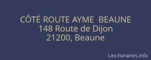 CÔTÉ ROUTE AYME  BEAUNE