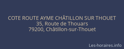 COTE ROUTE AYME CHÂTILLON SUR THOUET