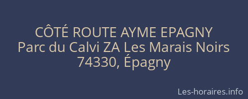 CÔTÉ ROUTE AYME EPAGNY