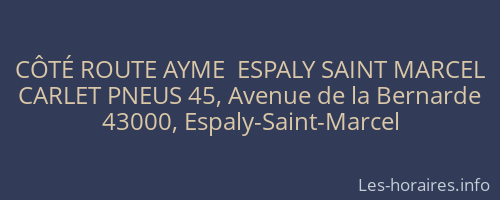 CÔTÉ ROUTE AYME  ESPALY SAINT MARCEL