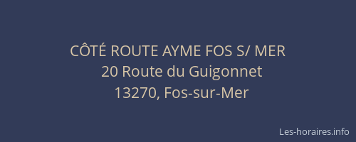 CÔTÉ ROUTE AYME FOS S/ MER
