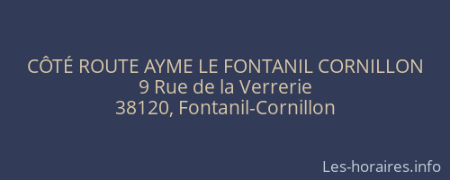 CÔTÉ ROUTE AYME LE FONTANIL CORNILLON