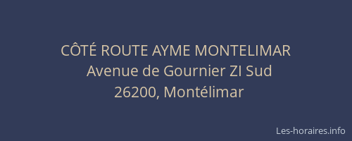 CÔTÉ ROUTE AYME MONTELIMAR