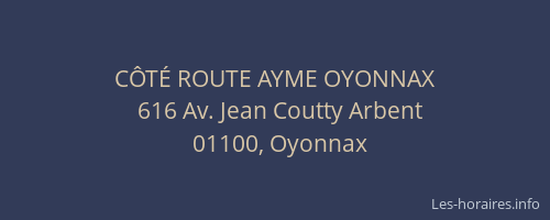 CÔTÉ ROUTE AYME OYONNAX